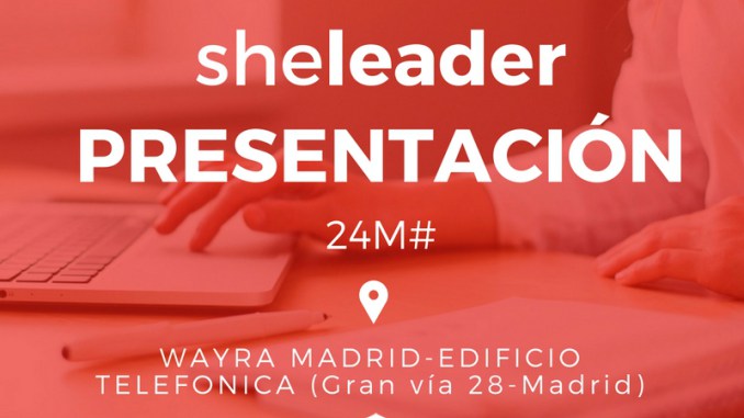 she leader, evento 24 mayo