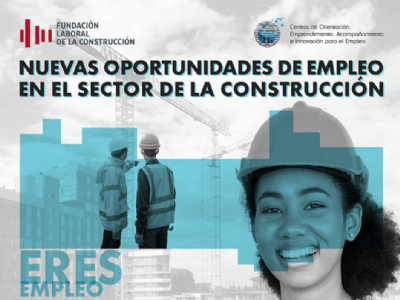 #Oportunidades #Empleo #Construcción #SEPE #COE #FundaciónLaboralDeLaConstrucción